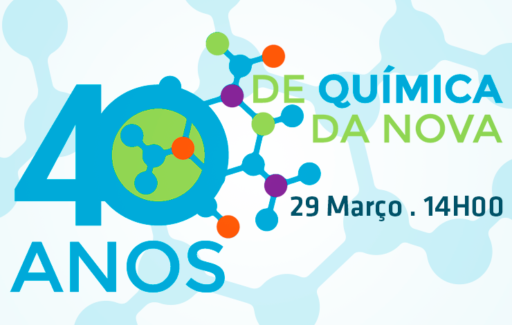 40.º Aniversário de Química da NOVA